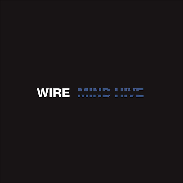 wire mind hive 2020