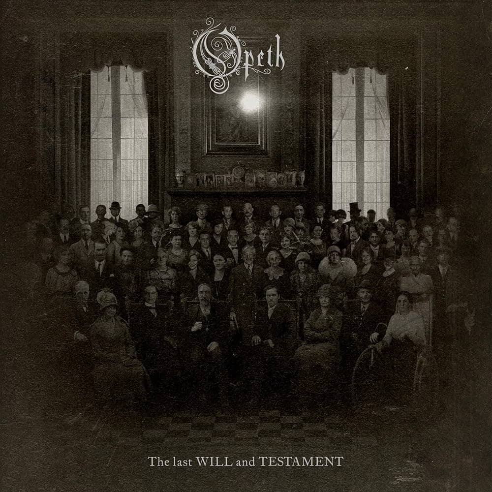 opeth the last will