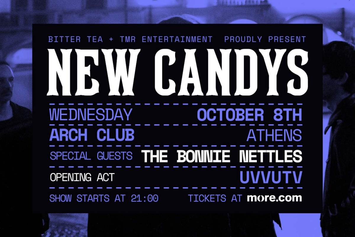 Οι New Candys στο Arch Club, την Τετάρτη 08/10! Το live ανοίγουν οι The Bonnie Nettles και οι UVVUTV!