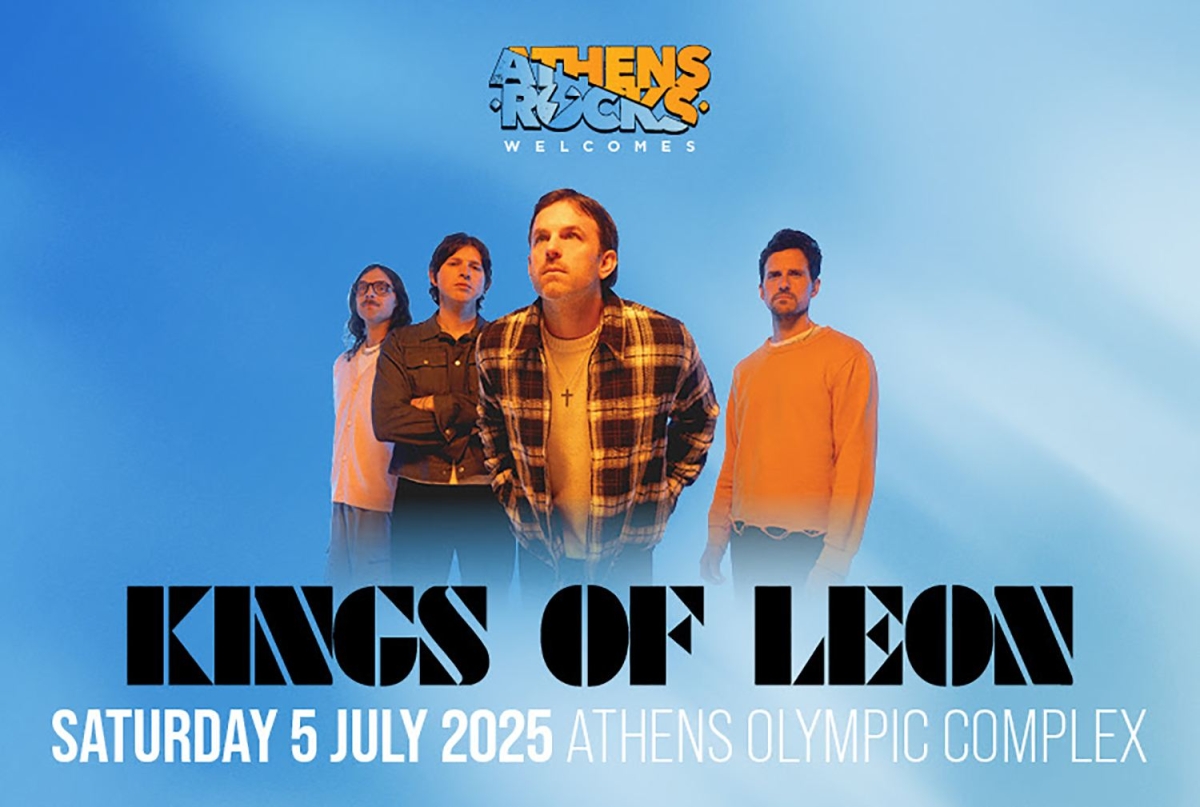 Οι KINGS OF LEON στο ATHENSROCKS Festival, το Σάββατο 5 Ιουλίου 2025!