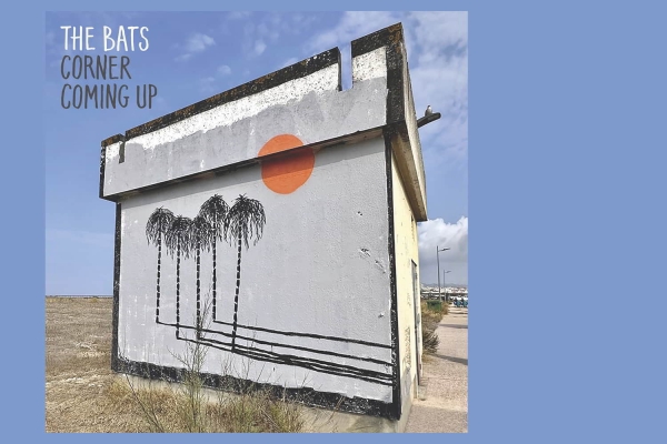 The Bats - Corner Coming Up (Flying Nun Records, 2025)