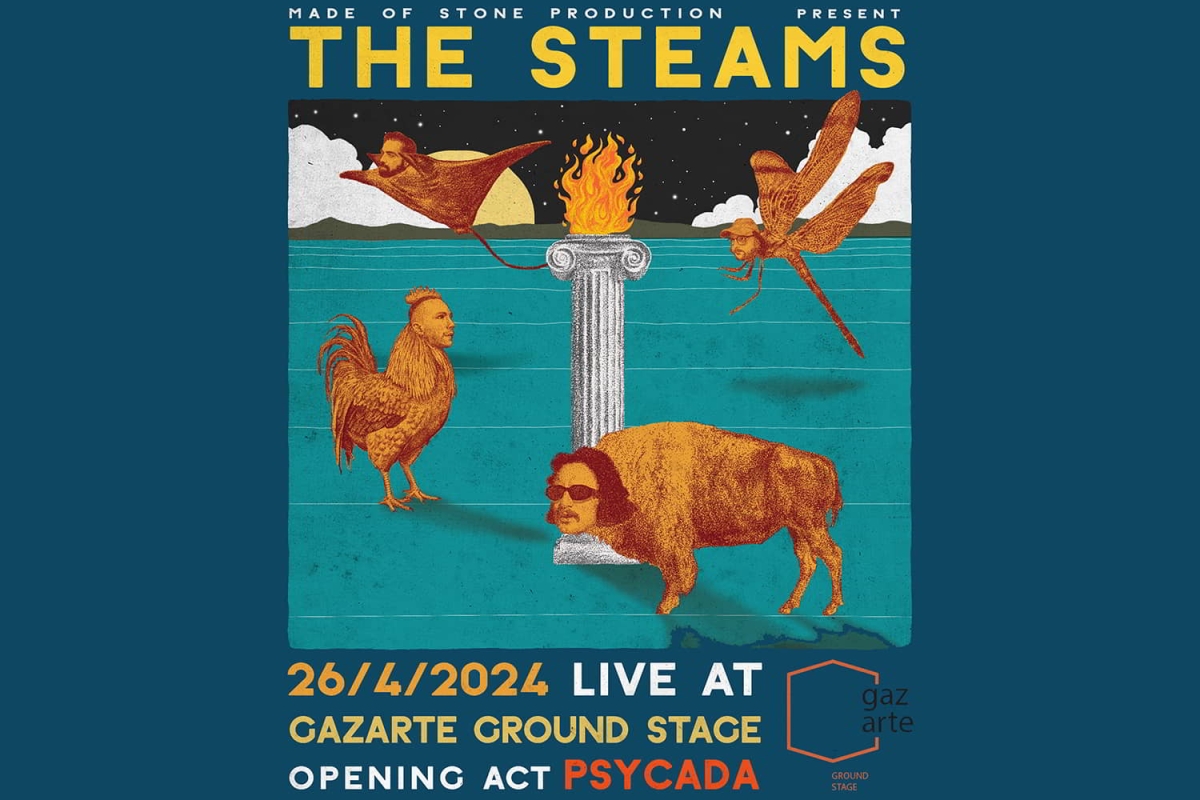 THE STEAMS w/ Psycada | 26 ΑΠΡΙΛΙΟΥ @ GAZARTE Ground Stage