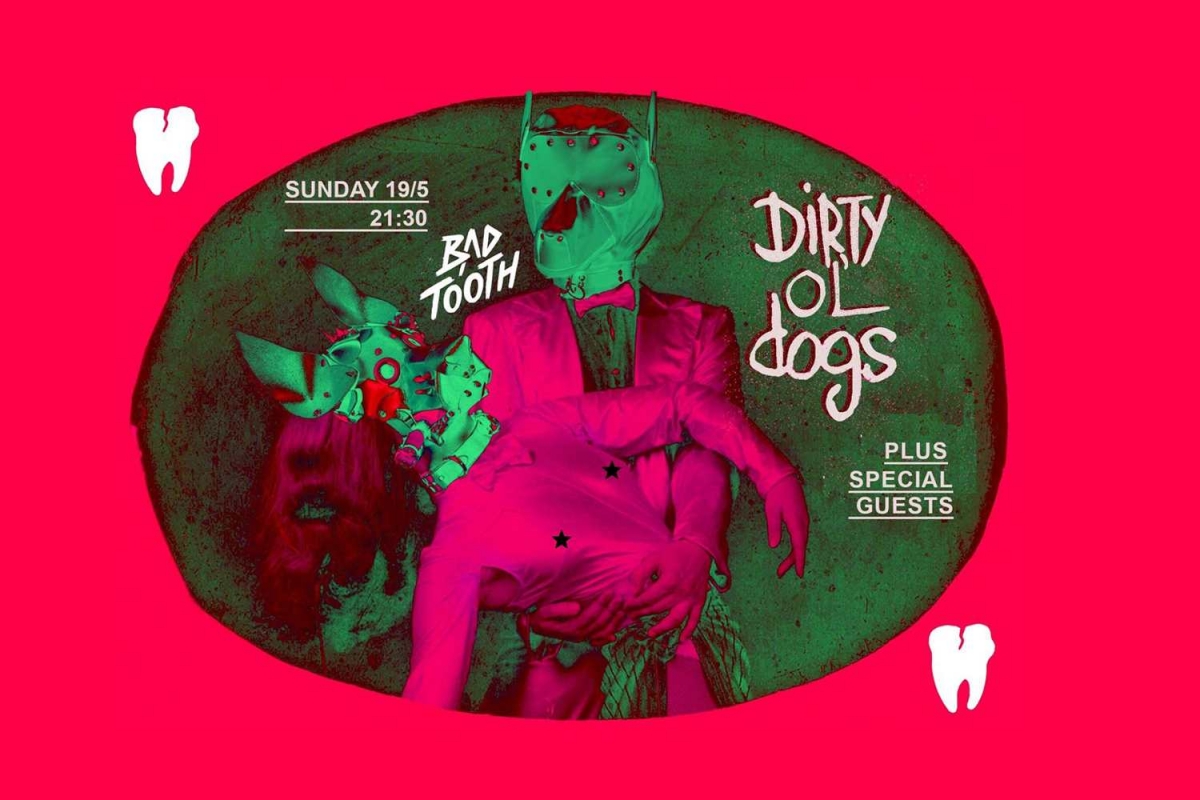 DIRTY OL&#039; DOGS  DEBUT Release PARTY, 19/5 @ BAD TOOTH