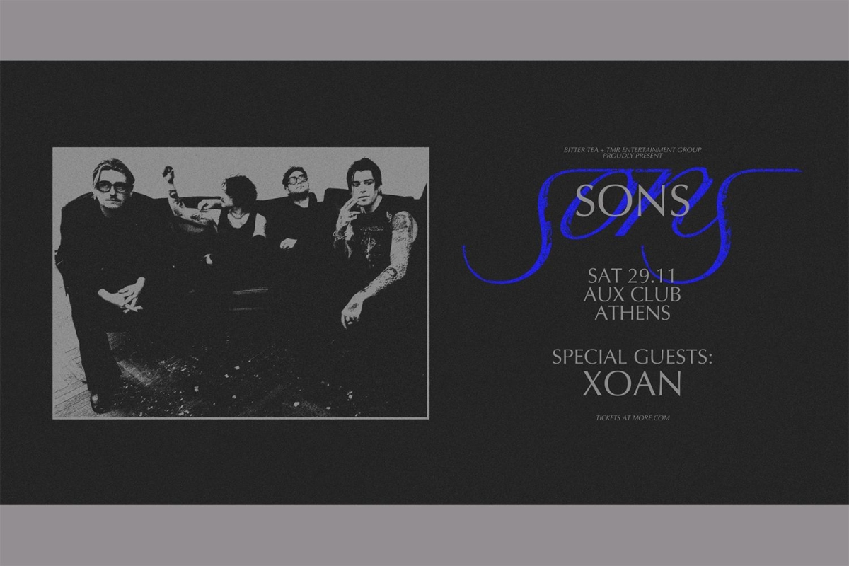 Οι Βέλγοι garage rockers SONS επιστρέφουν στην Ελλάδα για δύο εκρηκτικές συναυλίες Ι 28 &amp; 29 Νοεμβρίου σε Θεσσαλονίκη και Αθήνα