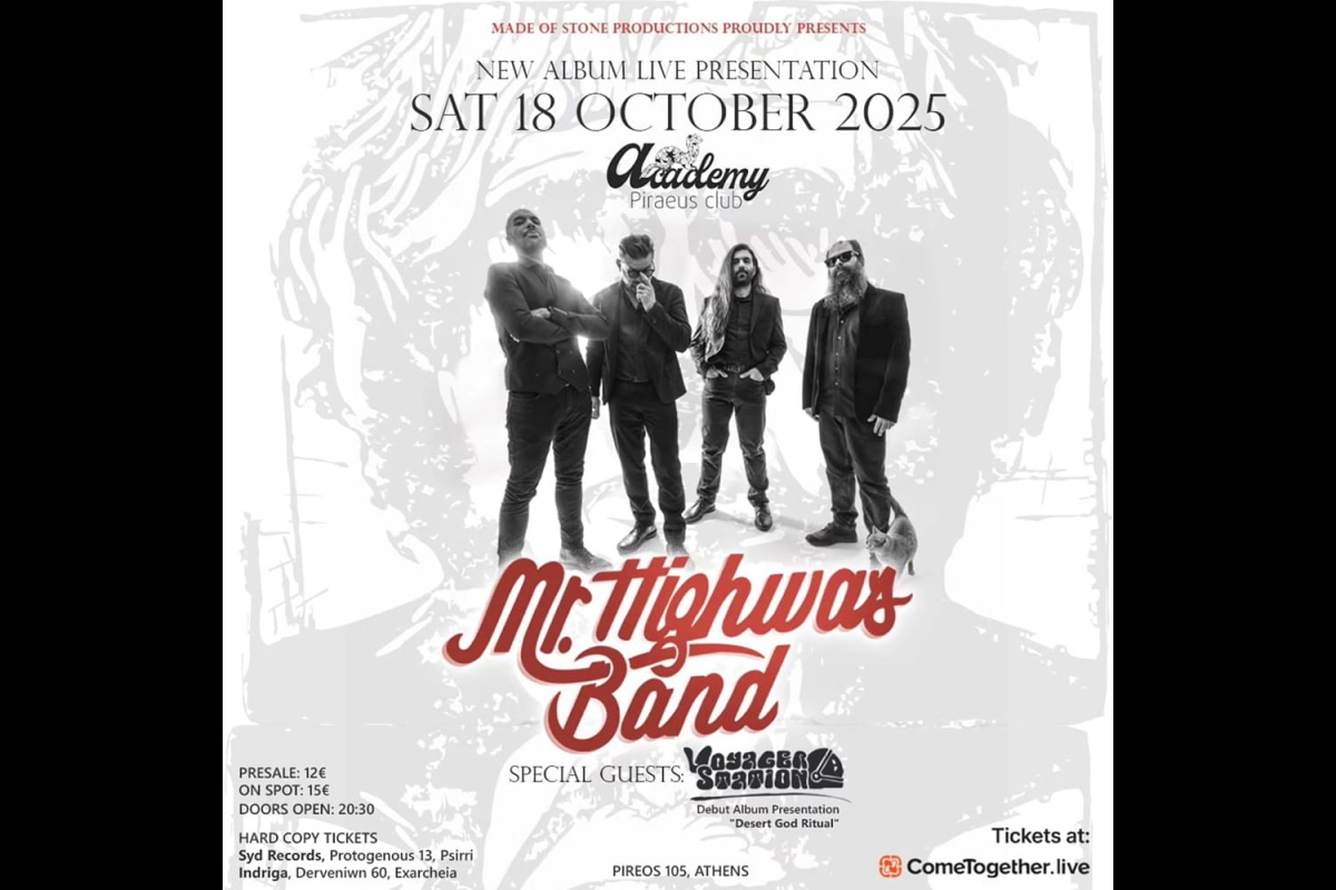 Mr. Highway Band New Album Presentation: Σάββατο 18 Οκτωβρίου 2025, Piraeus Academy. Special guests: Voyager Station (debut album presentation)