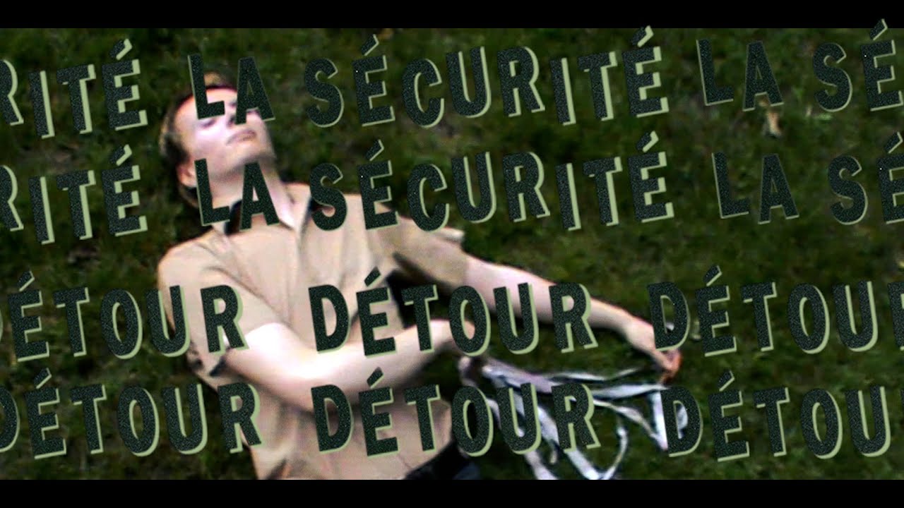 La Sécurité - Detour 