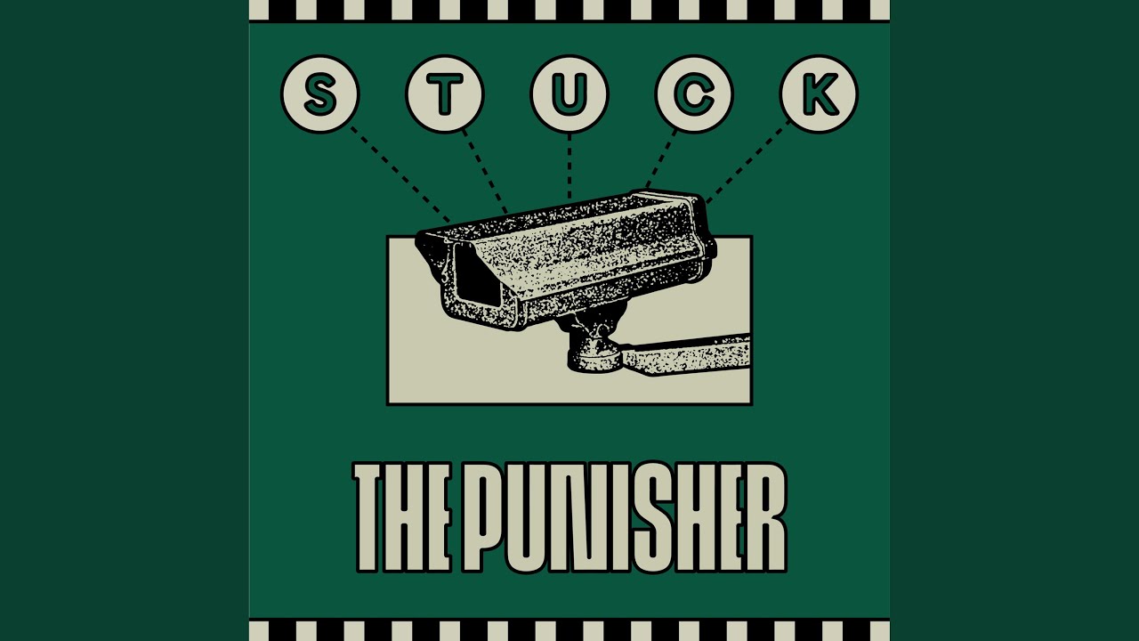Stuck - The Punisher
